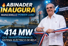 VIDEO: Abinader inaugura Manzanillo Power Land: 414 MW que transformarán el sistema eléctrico de RD