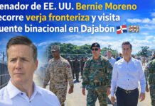 VIDEO: Senador de EE. UU. Bernie Moreno recorre verja fronteriza y visita puente binacional en Dajabón